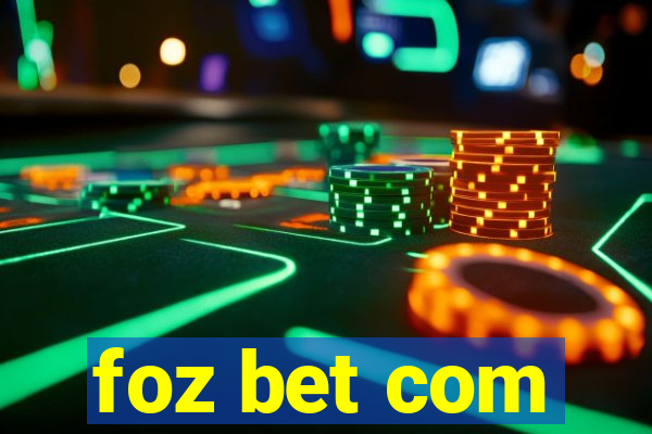 foz bet com